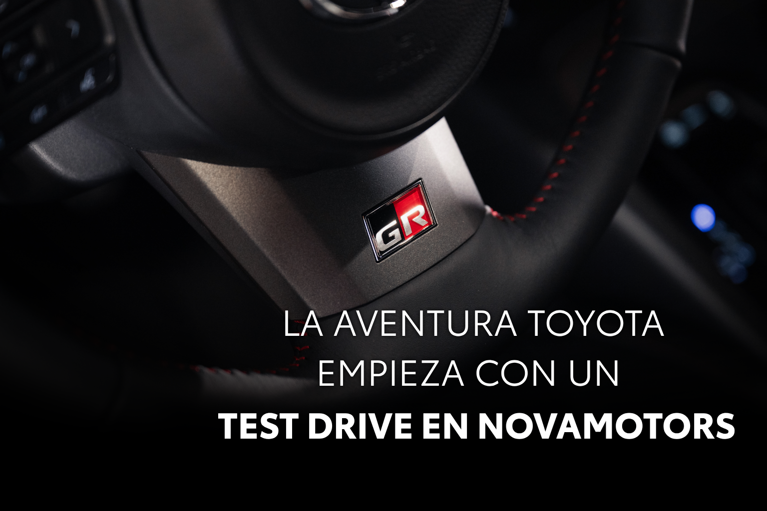 La aventura Toyota empieza con un Test Drive en Novamotors