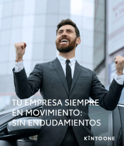Tu empresa siempre en movimiento, sin endeudamientos.